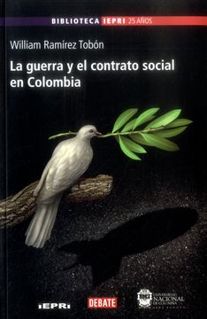 portada LA GUERRA Y EL CONTRATO SOCIAL EN COLOMBIA