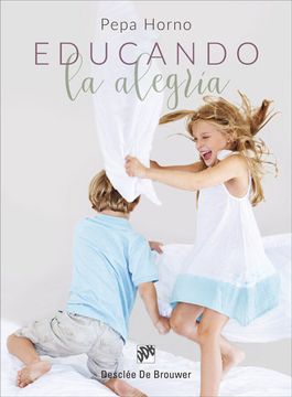portada Educando la Alegría (in Spanish)