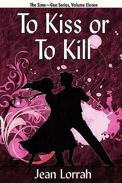 portada to kiss or to kill: sime gen, book eleven (in English)