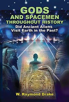 portada Gods and Spacemen Throughout History: Did Ancient Aliens Visit Earth in the Past? (en Inglés)