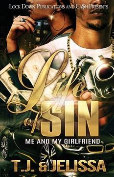 portada Life of Sin: Me and My Girlfriend (en Inglés)