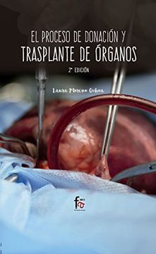 portada El Proceso de Donación y Trasplante de Órganos (in Spanish)
