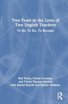 portada Two Years in the Lives of two English Teachers (en Inglés)