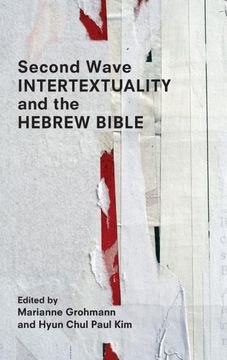 portada Second Wave Intertextuality and the Hebrew Bible (Resources for Biblical Study) 