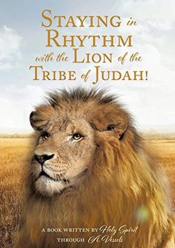 portada Staying in Rhythm With the Lion of the Tribe of Judah! 