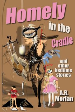 portada Homely in the Cradle and Other Stories (en Inglés)