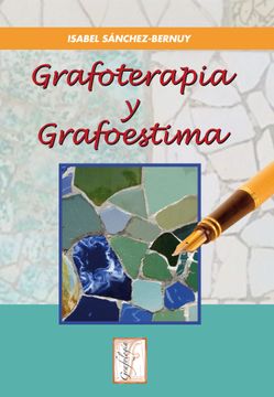 portada Grafoterapia y Grafoestima (in Spanish)