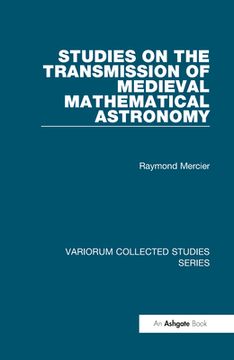 portada Studies on the Transmission of Medieval Mathematical Astronomy (en Inglés)