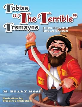 portada Tobias The Terrible Tremayne (in English)