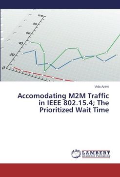 portada Accomodating M2m Traffic in IEEE 802.15.4; The Prioritized Wait Time