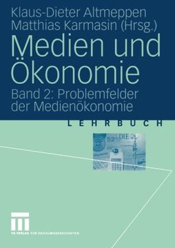 portada Medien und Ökonomie: Band 2: Problemfelder der Medienökonomie (German Edition)
