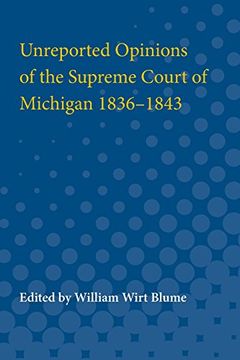 portada Unreported Opinions of the Supreme Court of Michigan 1836-1843 (in English)