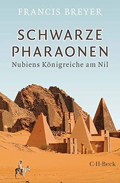 portada Schwarze Pharaonen: Nubiens Königreiche am nil (en Alemán)