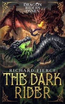 portada The Dark Rider: Dragon Riders of Osnen Book 10 (in English)