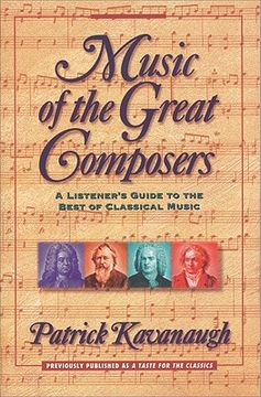 portada Music of the Great Composers: A Listener'S Guide to the Best of Classical Music (en Inglés)