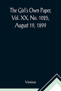 portada The Girl's Own Paper, Vol. XX, No. 1025, August 19, 1899 (en Inglés)