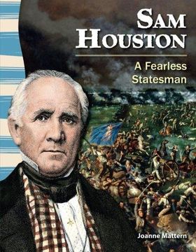 portada Sam Houston: Fearless Statesman (en Inglés)