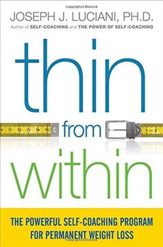 portada Thin From Within: The Powerful Self-coaching Program For Permanent Weight Loss (en Inglés)