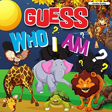 portada Guess who i am: A fun Guessing Game, who am i Guessing Game (en Inglés)