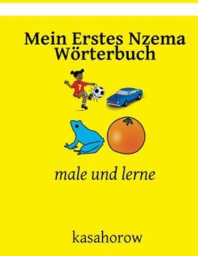 portada Mein Erstes Nzema Wörterbuch: male und lerne (en Alemán)