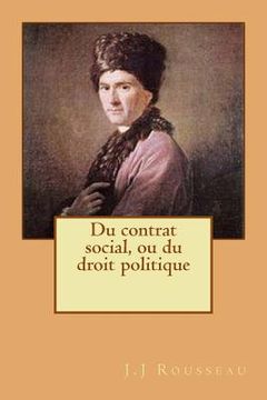 portada Du contrat social, ou du droit politique (en Francés)
