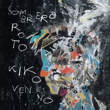 portada Kiko Veneno - Sombrero Roto ()