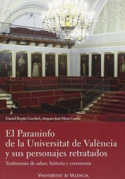 portada Paraninfo de la Universidad de València y sus personajes retratados,El (in Spanish)