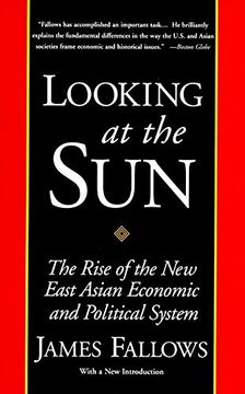 portada Looking at the Sun: The Rise of the new East Asian Economies (in English)