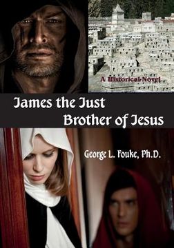 portada James the Just, Brother of Jesus (in English)