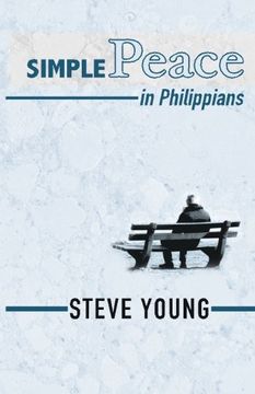 portada SIMPLE Peace in Philippians: A Self-Guided Journey through the Book of Philippians (SIMPLE Way Series)