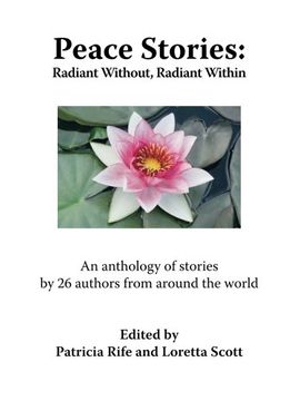 portada Peace Stories: Radiant Without, Radiant Within