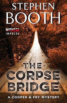 portada The Corpse Bridge: A Cooper & fry Mystery (Cooper & fry Mysteries) (en Inglés)