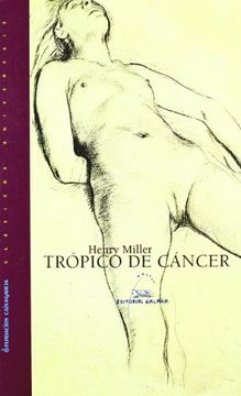 tropico de cancer (clasicos universais 13)