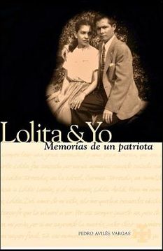 portada lolita & yo: memorias de un patriota