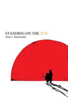 portada Standing on the Sun (en Inglés)