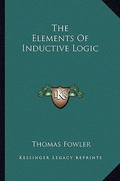 portada the elements of inductive logic (in English)