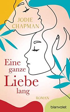 portada Eine Ganze Liebe Lang: Roman (en Alemán)