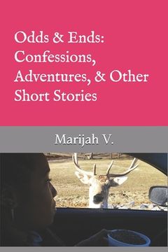 portada Odds & Ends: Confessions, Adventures, & Other Short Stories (en Inglés)
