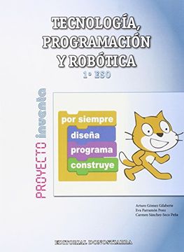 Tecnología, Programación y Robótica 1º ESO - Proyecto INVENTA