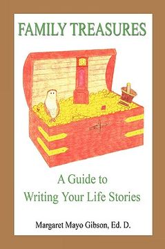 portada family treasures - a guide to writing your life stories