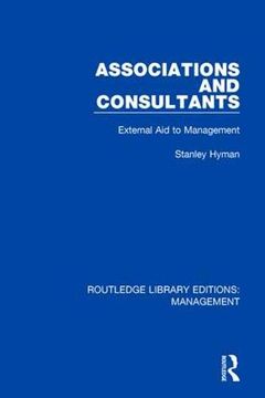 portada Associations and Consultants: External Aid to Management (en Inglés)
