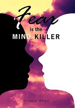 portada Fear is the Mind Killer 