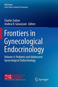 portada Frontiers in Gynecological Endocrinology: Volume 4: Pediatric and Adolescent Gynecological Endocrinology (en Inglés)