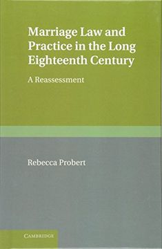 portada Marriage law and Practice in the Long Eighteenth Century: A Reassessment (Cambridge Studies in English Legal History) (in English)