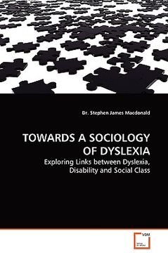 towards a sociology of dyslexia