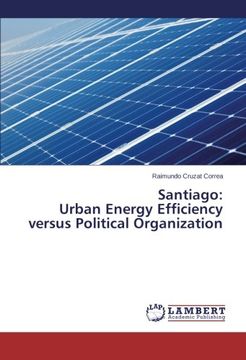 portada Santiago: Urban Energy Efficiency versus Political Organization