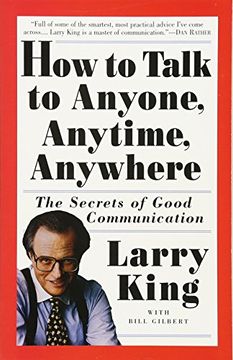 portada How to Talk to Anyone, Anytime, Anywhere: The Secrets of Good Communication (en Inglés)