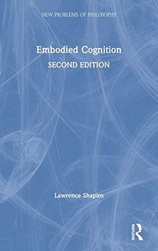 portada Embodied Cognition (New Problems of Philosophy) (en Inglés)