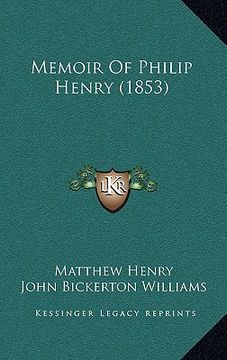 portada memoir of philip henry (1853)