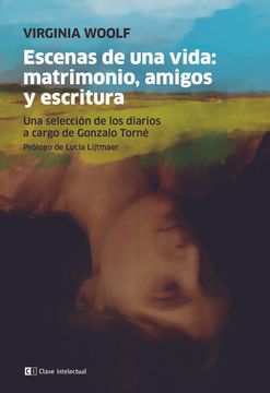 portada Escenas de una Vida: Matrimonio, Amigos y Escritura [Próxima Aparición] (in Spanish)